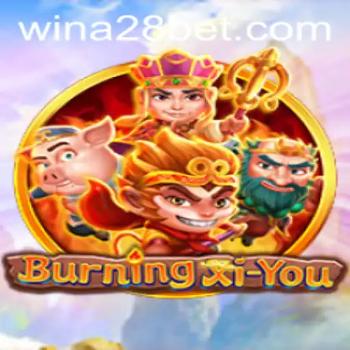 Exploring the Exciting World of BurningXiYou: A Gaming Adventure