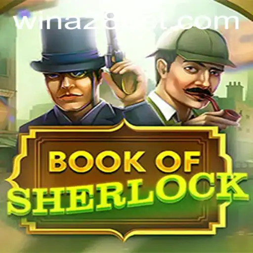 Unraveling Mysteries with BookOfSherlock: A Deep Dive into Gameplay and Strategies
